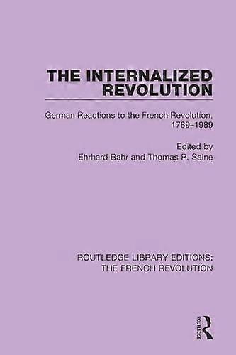 The Internalized Revolution - Ehrhard Bahr - Paperback - en Book