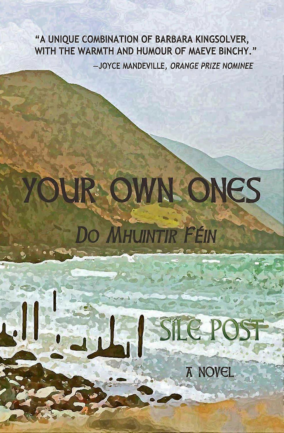 Your own ones a novel