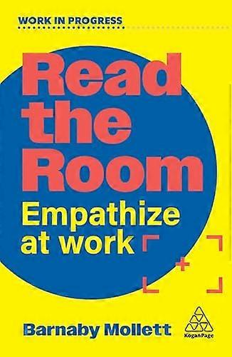 Read the Room Empathize at Work