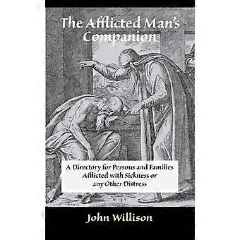 The Afflicted Man's Companion For The Sick And Troubled - John Willison - Paperback - en Book