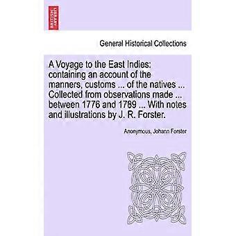 A Voyage To The East Indies Containing An Account Of The Manners Customs. O - Anonymous - Paperback - English Book - History