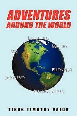 Adventures Around the World