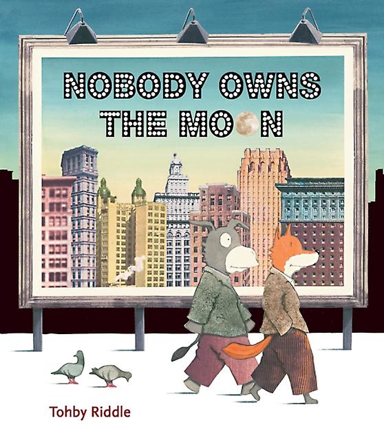Nobody Owns The Moon by Tohby Riddle Paperback Book