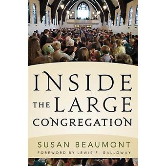 Inside The Large Congregation - Susan Beaumont
