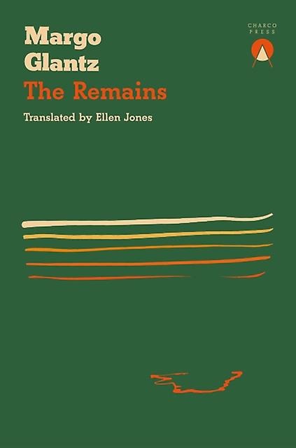 Remains - Margo Glantz
