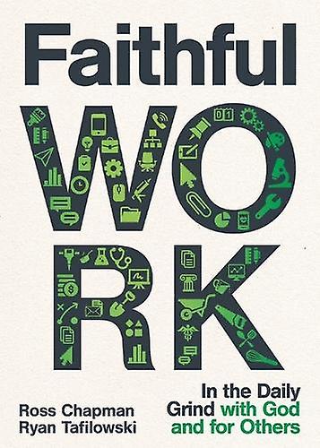 Faithful Work by Ryan Tafilowski Paperback