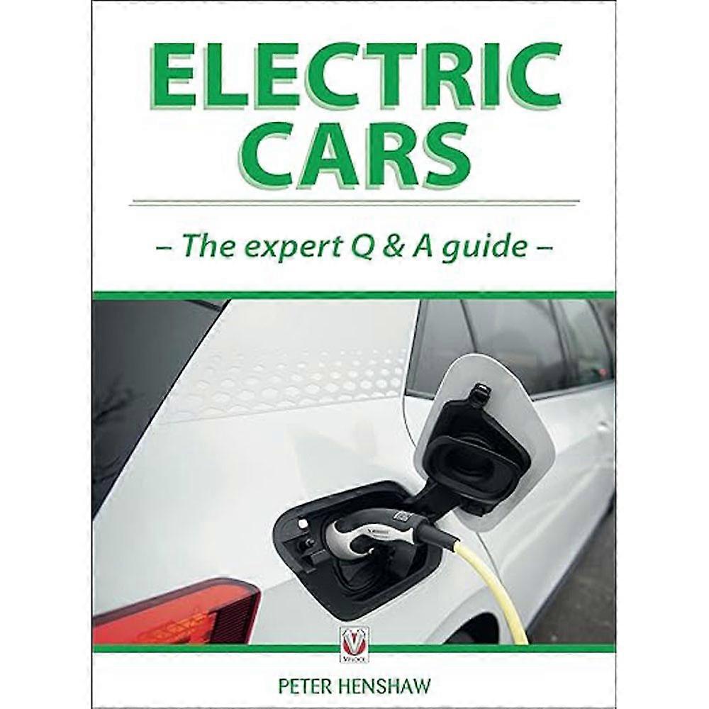 Veloce Publishing Ltd Electric Cars The Export Q and A Guide Peter Henshaw