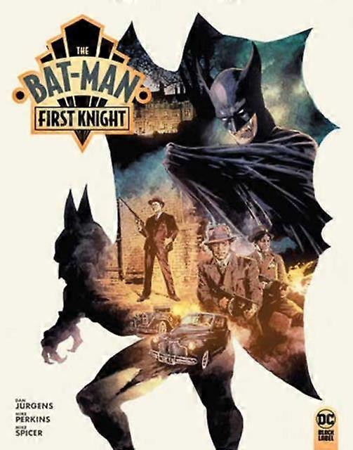 The Bat-man First Knight - Dan Jurgens
