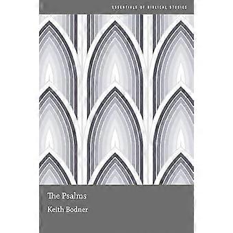 The Psalms - Keith Bodner