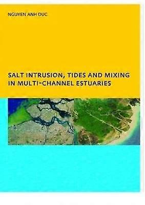 Salt Intrusion Tides and Mixing in Multi-Channel Estuaries