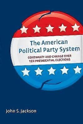 The American Political Party System