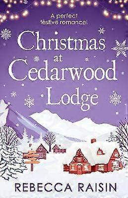 Christmas At Cedarwood Lodge