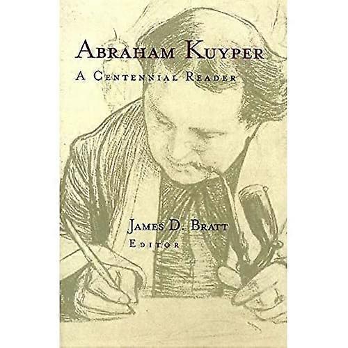 Abraham Kuyper: Stuletni czytelnik