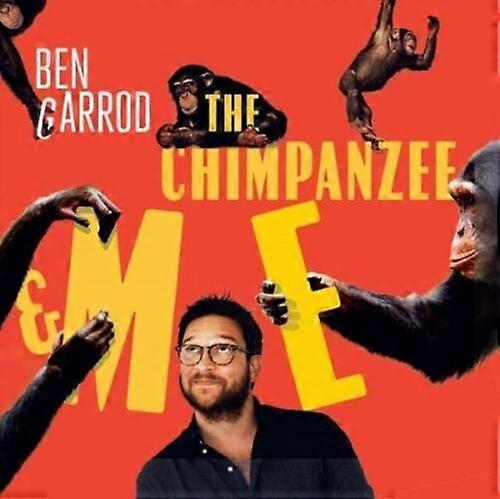 Garrod Ben The Chimpanzee and Me CD