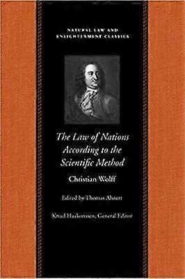 The Law of Nations Treated According to the Scientific Method