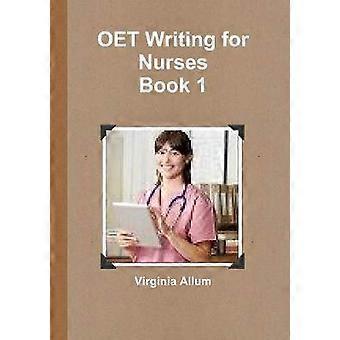 OET Writing for Nurses Livre 1