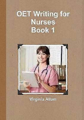 OET Writing for Nurses Livre 1