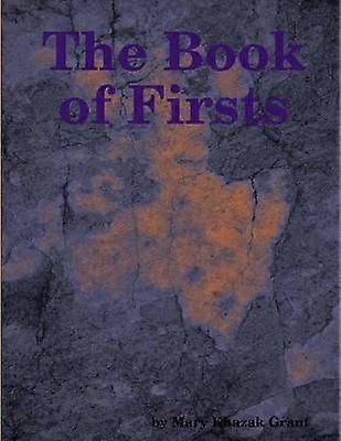 The Book of Firsts