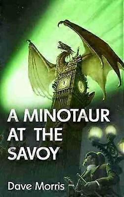 A Minotaur at the Savoy
