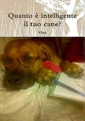 Quanto e Intelligente Il Tuo Cane?