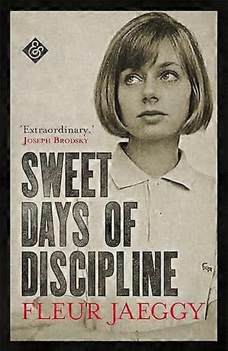 Sweet Days of Discipline