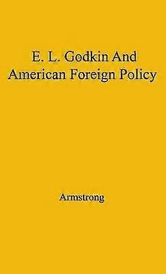 Godkin and American Foreign