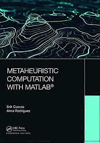Metaheuristic Computation With Matlab - Erik Cuevas - Paperback - en Book