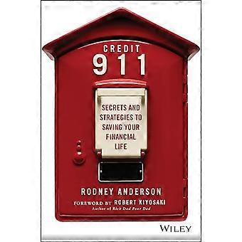Credit 911 Secrets and Strategies to Saving Your Financial Life