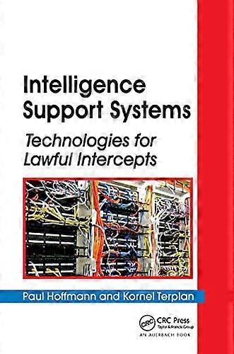Intelligence Support Systems: Technologies for Lawful Intercepts