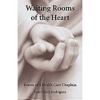 Hjärtas väntrum: Poems av en hälsovårdpräst