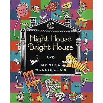 Night House Bright House