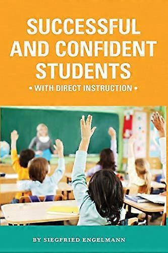 Successful and Confident Students with Direct Instruction