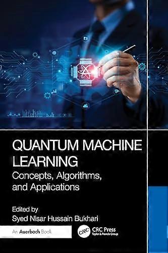 Quantum Machine Learning Concepts Algorithms and Applications
