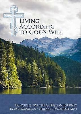 Living According to God's Will