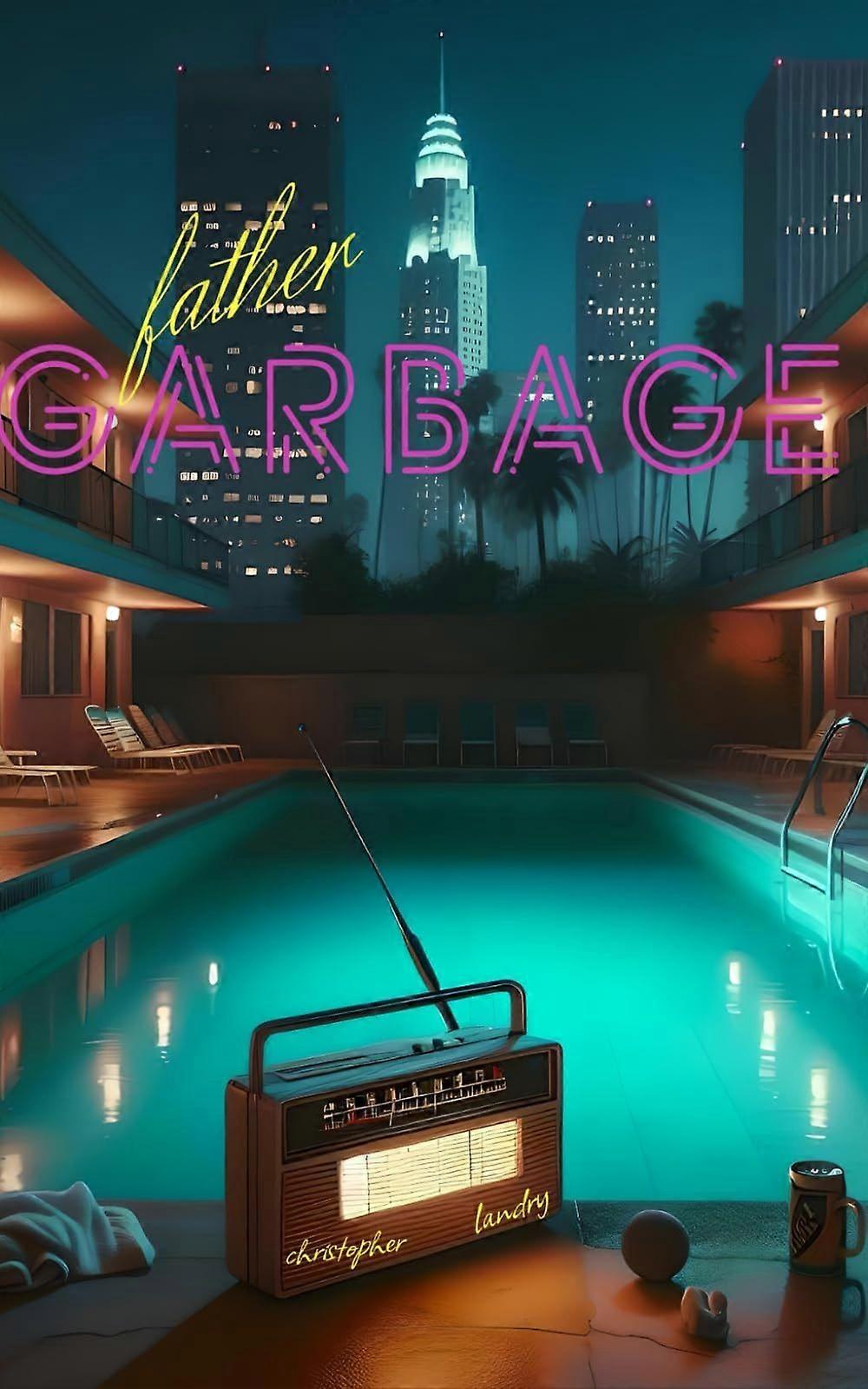 Father garbage