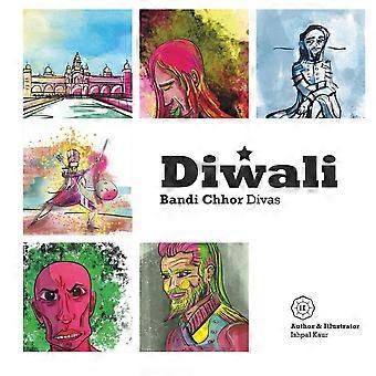 Diwali - bandi chhor divas