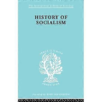 History Of Socialism An Historical Comparative Study Of Socialism Communism - Harry W. Laidler
