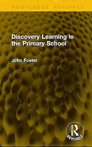 Discovery Learning in the Primary School