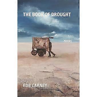 The Book of Drought Poems