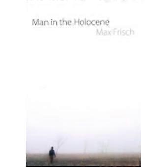 El hombre en el Holoceno - Max Frisch - Tapa blanda - en Book