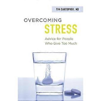 Overcoming Stress - Tim Cantopher - Paperback - en Book