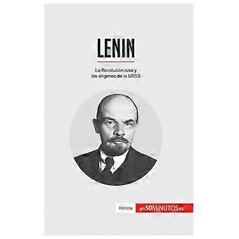 Leninla Revolucin Rusa Y Los Orgenes De La Urss - 50Minutos - Paperback - English Book - History