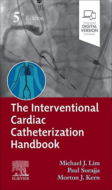 The Interventional Cardiac Catheterization Handbook Paperback Book
