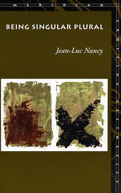 Being Singular Plural by JeanLuc Nancy Paperback