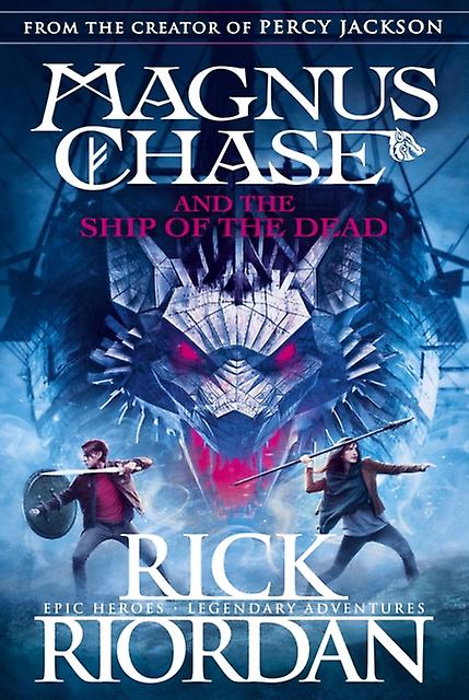 Magnus Chase And The Ship Of The Dead Book 3 by Rick Riordan Paperback Book