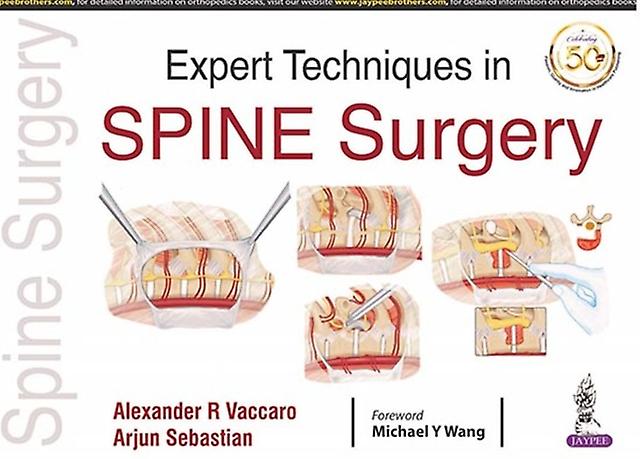 Expert Techniques In Spine Surgery - Arjun Sebastian - Paperback - English Book - Surgery