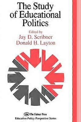 The Study Of Educational Politics