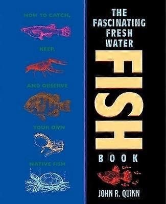 The Fascinating Freshwater Fish Book