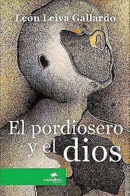 El pordiosero y el dios