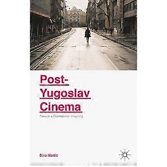 Post-Yugoslav Cinema